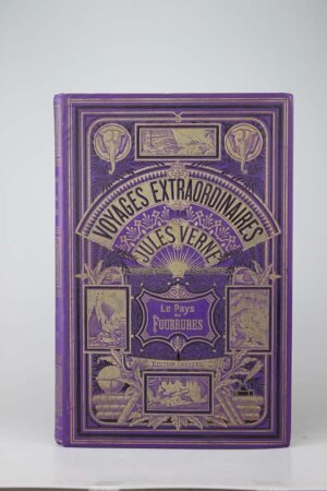 Le pays des fourrures - Jules Verne