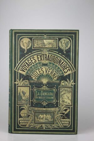 Jules Verne : La Jangada. Très bel exemplaire de premier tirage.